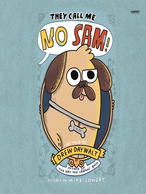 cover image of They Call Me No Sam!